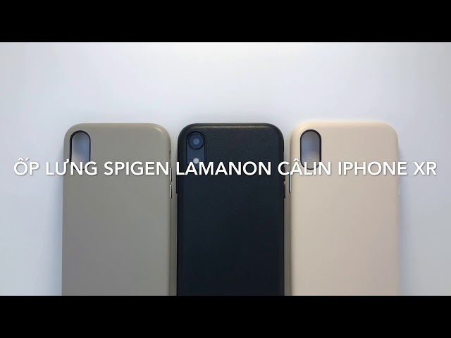 [ iCover.vn ] Mở hộp Ốp lưng Spigen Lamanon Câlin iPhone XR | Hàng chính hãng Spigen Made in Korea |