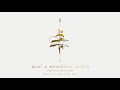 Ibrahim Maalouf What A Wonderful World Official Audio