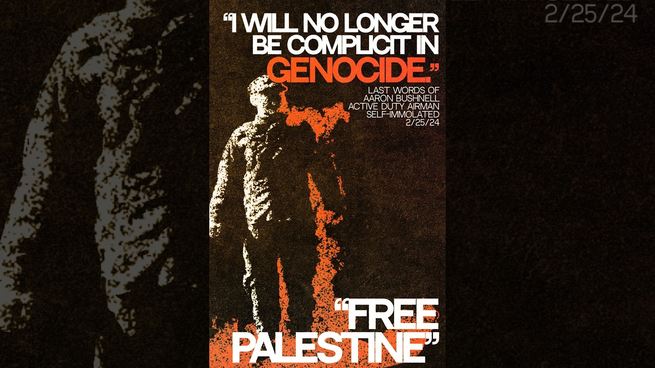 Aaron Bushnell's For Palestine