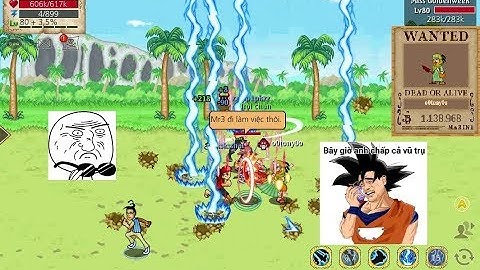 Hải Tặc Tí Hon - Kéo phó bảng Mr3 vs đi truy nã cùng o0tony0o :v