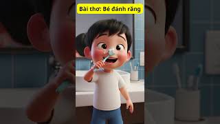 Bé Đánh Răng Thơ Mầm Non Vui Nhộn Cho Bé Kênh Mầm Nonshort