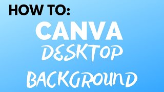 canva background desktop