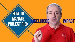 Project Risk Management  How to Manage Project Risk