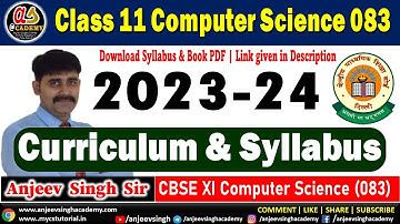 Class 11 Computer Science Syllabus 2023 24 | Download PDF | Subject Code 083 Syllabus | How to study
