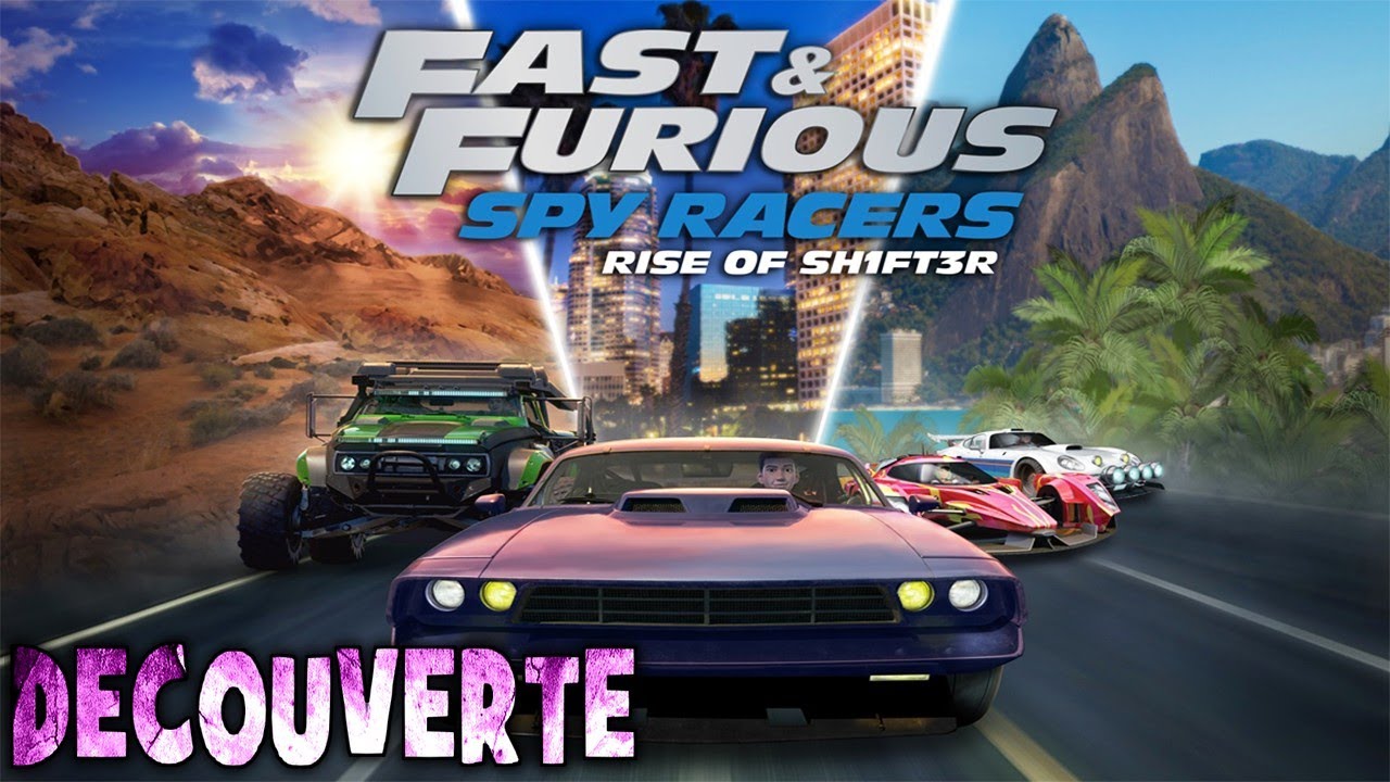 Fast  Furious Spy Racers  Dcouverte Gameplay FR