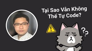 Tại Sao Bạn Vẫn Không Thể Tự Code? #letdiv #hoclaptrinh #laptrinh