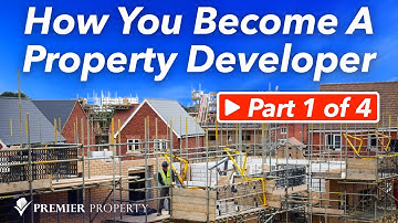 How You Become A Property Developer Part 1 of 4