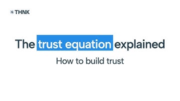 The Trust Equation by David Maister explained: How to build trust.