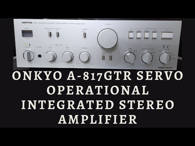 ONKYO インテグレーテッドステレオアンプ　A-817GTR s-l400.jpg