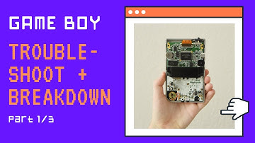 GameBoy Pocket Repair Tutorial Part 1/3: Troubleshoot + Breakdown