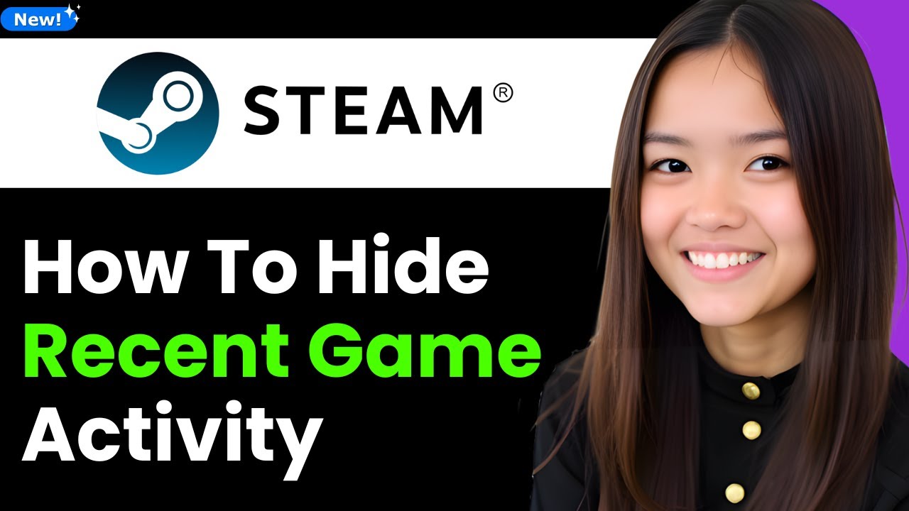How To Hide Recent Game Activity on Steam 2026 (Step By Step)