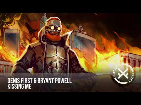 Denis First, Bryant Powell - Kissing Me