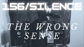 156/Silence - The Wrong Sense (Vocal Cover)