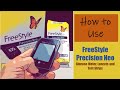How to Use FreeStyle Precision Neo Blood Glucose Meter, Lancets and Test Strips