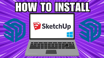 How to Install SketchUp on Windows PC and Laptop
