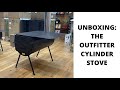 Unboxing: The Outfitter Cylinder Stove