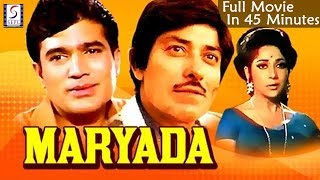 मर्यादा - राजेश खन्ना, राज कुमार, माला सिन्हा l 1971 lFull Movie In 45 Minutes