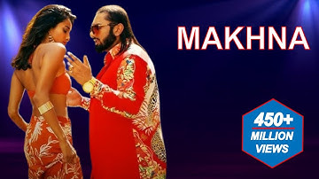 MAKHNA Song - Yo Yo Honey Singh | Neha Kakkar, Singhsta, TDO | Bhushan Kumar