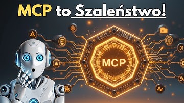 MCP - REWOLUCJA w Budowaniu Agentów AI (Poradnik Krok po Kroku)