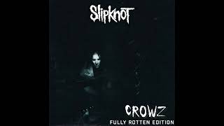 Slipknot - Confessions (Fully Rotten)