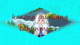 Lirik Ten 2 Five - Happy Birthday (slide pict)