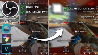 BEST OBS Settings for Recording (HIGH QUALITY) (120 FPS) + Motion Blur Settings and MORE