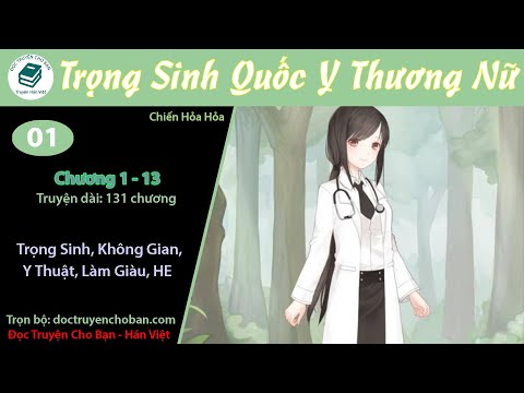 Video Tập 1 | Trọng Sinh Quốc Y Thương Nữ | Trọng Sinh,... - youtube