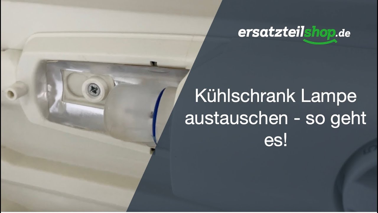 Kühlschrank Lampe austauschen - so geht es!