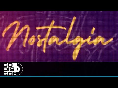 Nostalgia, Binomio De
