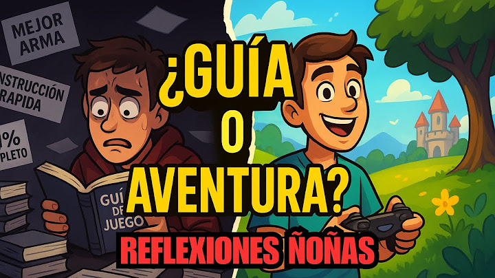 El día que dejé las guías (y volví a divertirme) | Reflexiones ñoñas