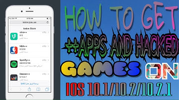How to get ++Apps and Hacked Games on iOS 10.1/10.2/10.2.1