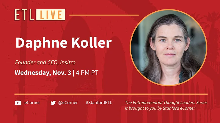 ETL Speaker Series: Daphne Koller, insitro