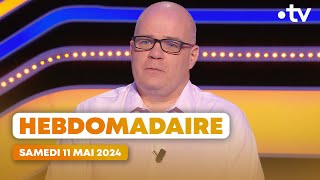 🥇 Emission Hebdo du Samedi 11 Mai 2024 - Questions pour un Super Champion