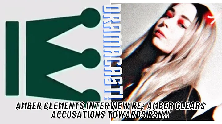 AMBER CLEMENTS  CLEARS ACCUSATIONS TOWARDS RSN!! A...