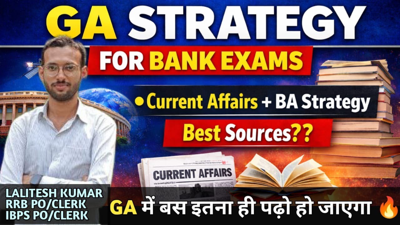 GA Preparation For Bank Exams 2026 • Best Way To Cover Current Affairs ...