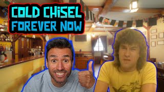 Cold Chisel - Forever Now [Official Video] (REACTION) First Time Hearing It