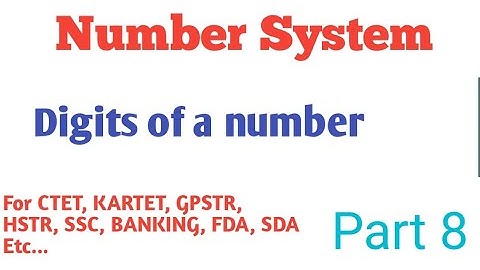 Number system/part 8/ Digits of a number/#CTET #GPSTR#CTET#KARTET#Othercompetitiveexams