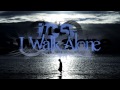 Jcs  i walk alone