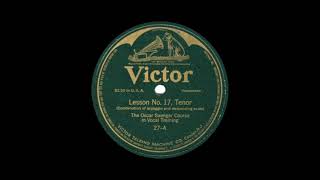 (No. 17): The Oscar Saenger Singing Lessons for Tenor: Arpeggio & Descending Scales (1915)