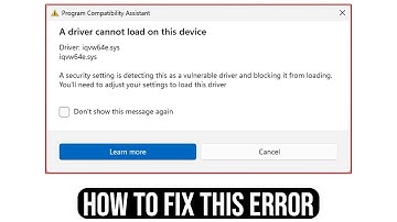A driver cannot load on this device iqvw64e.sys