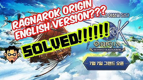 Ragnarok Origin How to Play it in ENGLISH! No patch needed!