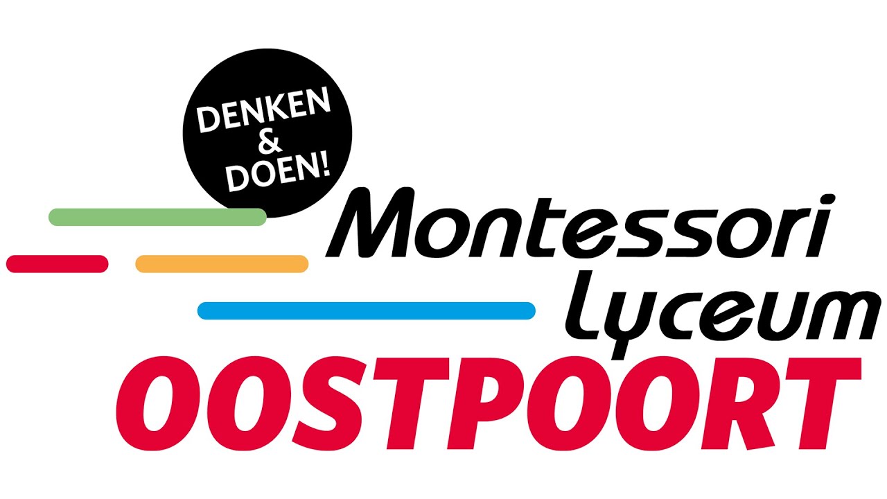 Montessori Lyceum Oostpoort - Denken & Doen!