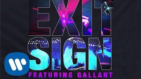 The Knocks - Exit Sign (feat. Gallant) [Official Audio]