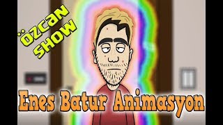 Enes Batur Animasyon Özcan Show
