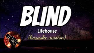 BLIND - LIFEHOUSE (karaoke version)