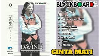 Davinte - Cinta Mati Full Album | Blackboard Indonesia