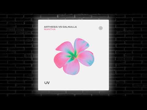 Arthesia vs DalNulla - Mantha (Extended Mix) [UV]