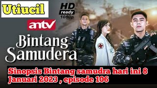 Full episode, Bintang samudra hari ini | 8 Januari 2023🛑
