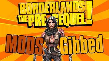 Borderlands The Pre-Sequel: Gibbed Saved Editor Revision 7 *Tutorial*