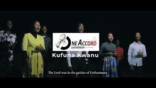 Kufuna kwanu   by One Accord Luchenza